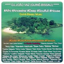 It was the birthplace of. Dj Vaz Guine Bissau S Stream