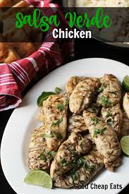 Return to the oven for 5 mins. Salsa Verde Chicken To Spice Up Your Grill Night Good Cheap Eats