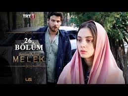 Benim Adim Melek 26 Bolum