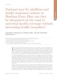 To avoid a penalty for no health insurance, you must have either a valid exemption or you must be enrolled on a qualified health plan. Pdf National User Fee Abolition And Health Insurance Scheme In Burkina Faso How Can They Be Integrated On The Road To Universal Health Coverage Without Increasing Health Inequities