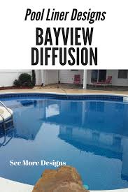 Inground Vinyl Swimming Pool Color Design Of Bayview Diffusion Pool Pool Liners Vinyl Swimming Pool