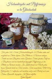 Holundergelee Mit Pfefferminze A La Gluckschuh Holundergelee Pfefferminze Holunderbluten Gelee