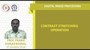 Contrast Stretching Operation Youtube