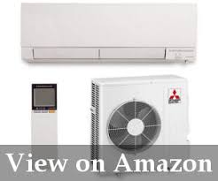 But it depends on home layout, how many indoor units you need and total heating and air conditioning capacity required. 7 Best Mini Split System Reviews 2021 Coolingfanreview Com