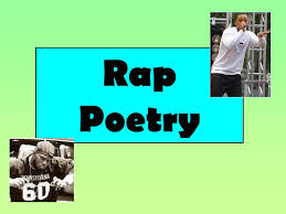We did not find results for: Rap Poetry What Is Rap Rap Is A Way Of Talking A Rap Poem 1 Has A Strong Rhythm 2 Uses Rhyme 3 Has A Theme Which Is Either A Story Or
