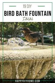 May 22, 2019 · fortunately, there are a slew of inexpensive and affordable diy landscaping ideas at your disposal, so long as you're willing to get your hands a little dirty. 19 Bird Bath Fountain Ideas Happy Diy Home