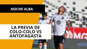 Colo colo está luchando para poder cambiar el calendario del campeonato nacional. Relato En Vivo Colo Colo Vs Deportes Antofagasta Youtube