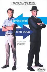 Check spelling or type a new query. Arrete Moi Si Tu Peux L Histoire Vraie D Un Prodige De La Fraude Frank W Abagnale Stan Redding Jean Louis Morgan Amazon De Bucher