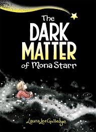 Image result for the dark matter of mona starr