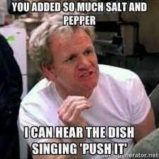 Push It Gordon Ramsay Funny Funny Memes Funny People
