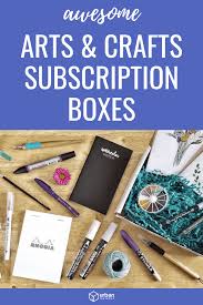 13 Best Art Subscription Boxes To Try This Month 2020 Art Box Subscription Art Subscription Craft Box Subscription