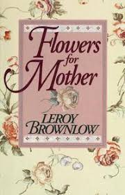 73 reads 0 votes 6 part story. Leroy Brownlow Books Biography And List Of Works Author Of Today Is Mine