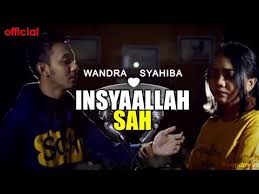 Klique sah tu satu lirik mp3 duration 6:03 size 13.85 mb / donkrak limit 4. Lirik Lagu Wandra Insyaallah Sah Feat Syahiba
