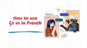 How to Use "Ça va" in French and 10 Essential Expressions
