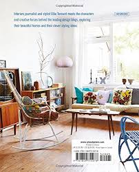 Design Bloggers At Home Fresh Interiors Inspiration From Leading On Line Trend Setters Tennant Ellie Amazon Co Uk Books
