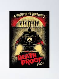 Death Proof" Poster for Sale by vudustudio | Redbubble