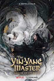 Enter & enjoy it now! The Yin Yang Master Dream Of Eternity 2020 Imdb