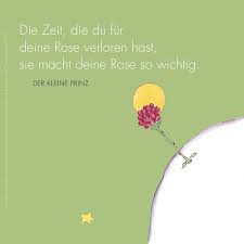 Vinyl wandtattoo die zeit die du für deine rose verloren. Instagram Photo By Geschenkeschatz May 30 2016 At 5 16pm Utc Der Kleine Prinz Zitate Der Kleine Prinz Prinz Zitate