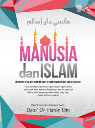 Dalam berbagai ayat disebutkan bahwa allah rabbul aalamiin. Manusia Dan Islam Buku Pts