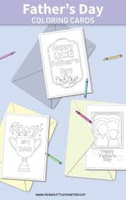 Have fun as you personalize these printable fathers day cards to make it a special gift for the wonderful man in your life. Printable Father S Day Cards To Color Messy Little Monster