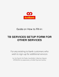 Save up to rm63.60 p.a. Fillable Online Ambank Tb Services Setup Form For Other Services Ambank Group Fax Email Print Pdffiller