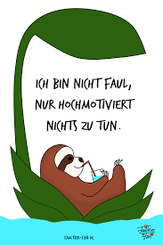 Faultier Spruche Weisheiten Faultier Spruche