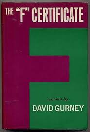 The 'F' Certificate: A Novel by Patrick Bair