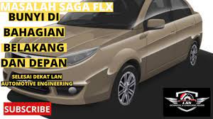 Binyi hentakan di belakang kereta. 18 08 Mb Masalah Saga Flx Bunyi Di Bahagian Belakang Dan Depan Selesai Di Lan Automotive Download Lagu Mp3 Gratis Mp3 Dragon