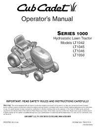 Number of quarts for example, the cub cadet model lt1042 has a 19 horsepower engine that needs just over 1.5 quarts of oil, while the cub cadet model lt1050 has a 26 hp engine that requires a little more than 2 quarts of oil to fill the crankcase. Cub Cadet Series 1000 Lt1042 Operator S Manual Pdf Download Manualslib
