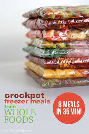 Crockpot Freezer Meals From Whole Foods 8 Meals In 35 Min Freezer Crockpot Meals Low Carb Freezer Meals Slow Cooker Freezer Meals