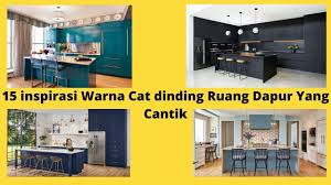 Ruang keluarga dan dapur menyatu menjadi satu, tidak menghalangi kalian kamu kok untuk membuat desain yang menarik, tapi perlu di perhatikan bahwa kalian tuh wajib menggunakan cookerhood. 15 Inspirasi Warna Cat Dinding Ruang Dapur Yang Cantik Youtube