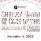 Shirley Hamm and the Case of the Disappearing - P. W. Enns Centennial Concert Hall, 783 Mountain Ave Event Image