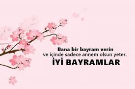 Olmus Anneye Anlamli Bayram Mesajlari Anlamli Anneye Bayram Mesajlar Anlamli Anneye Bayram Mesajlar Mesajlari O Mesajlar Dogum Sozleri Ramazan