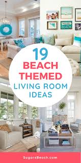 Beach Themed Living Rooms Sugars Beach 2020 Beach Theme Living Room Beach Decor Living Room Coastal Style Living Room