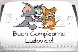 Torta Tom E Jerry Buon Compleanno Ludovico Cartoline Per Bambini Per Ludovico Messaggiauguricartoline Com