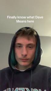 What Does Im Dave Meaning