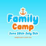 Family Camp @ Spencer Lake