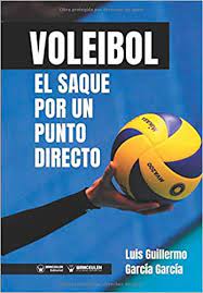 Check spelling or type a new query. Voleibol El Saque Por Un Punto Directo Amazon De Garcia Garcia Luis Guillermo Fremdsprachige Bucher