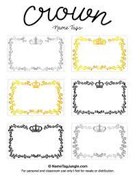 Free Printable Crown Name Tags The Template Can Also Be Used For Creating Items Like Labels And Place Car Name Tag Templates Tag Templates Printable Name Tags
