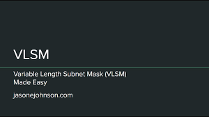 Variable Length Subnet Mask Vlsm Made Easy