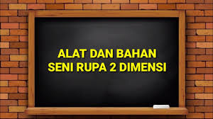 Check spelling or type a new query. Medium Alat Dan Bahan Berkarya Seni Rupa 2 Dimensi Materi Seni Budaya Kelas Xii Sma Smk Youtube