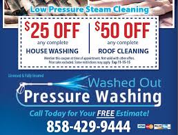 Discount Savings Coupon Washed Out Pressure Washing Exterior Pressure Washing 858 429 9444 San Diego So Pressure Washing Roof Cleaning Steam Cleaning