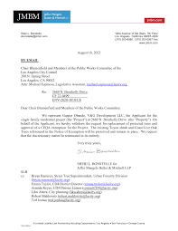 August 18, 2022 BY EMAIL Chair Blumenfield and Members of the Public Works  Committee of the Los Angeles City Council 200 N. Spr