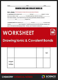 Worksheet Drawing Ionic Covalent Bond Diagrams Part 2 Covalent Bonding Ionic And Covalent Bonds Chemical Bond