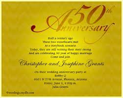 If you're going to make an anniversary party invitation, then your invitees will want to know how this is simple as all you need to do is know how many anniversaries the couple has spent preceding the upcoming one, and write down the. 50th Wedding Anniversary Party Invitation Wording Wordings And Messages