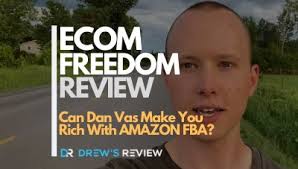 Amz Ecom Freedom Review by Dan Vas