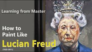 How to Paint Like Lucian Freud