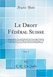 Fine portrait & wedding photography, along with the best live sports photography in wayne county!. Le Droit Federal Suisse Vol 3 Jurisprudence Conseil Federal Et De L Assemblee Federale En Matiere De Droit Public Et Administratif Depuis Le 29 Mai Suisse Classic Reprint French Edition Salis L R