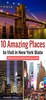 New York State Top 10 Attractions North America Travel Destinations Cool Places To Visit New York Attractions