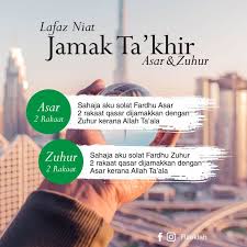 Tata cara sholat jamak taqdim. Lafaz Niat Solat Jamak Taqdim Dan Jamak Ta Khir Ketika Travel Rileklah Com
